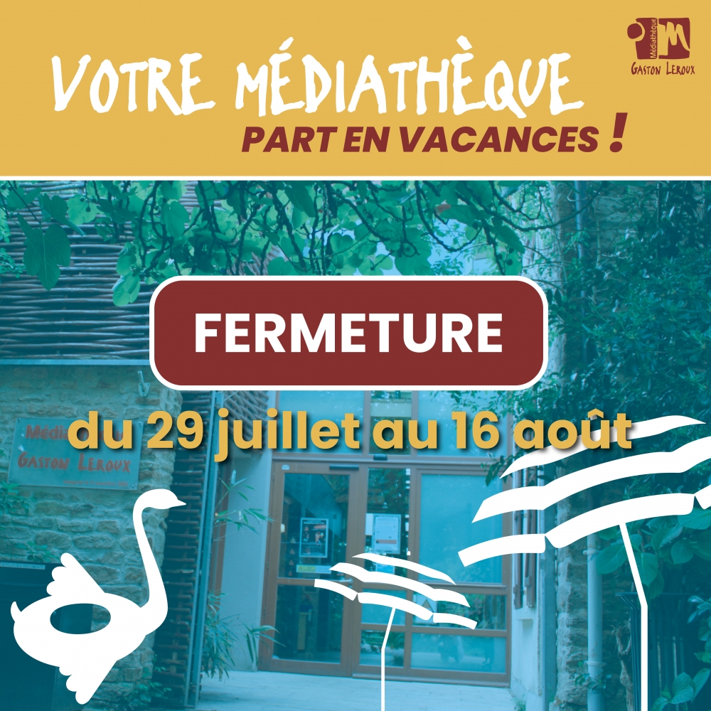La Médiathèque en vacances