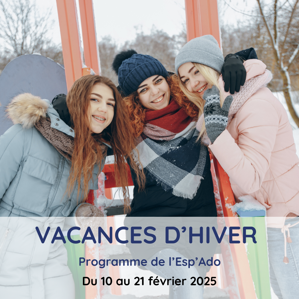 Vacances d'hiver à l'Esp'Ado